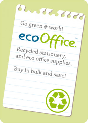 Go green at work. Order your recycled stationery and eco office ...