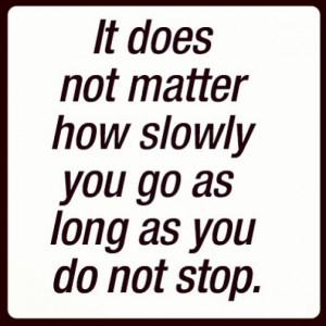 Don't stop!! Keep going. Running for beginners. Beginners Fit Quotes ...