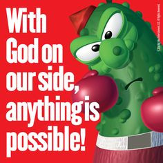 ... quotes god is veggies tales awesome god veggie tales quotes living by3