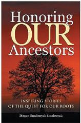 Honoring Our Ancestors, by Megan Smolenyak, who is an authority on ...