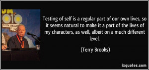 More Terry Brooks Quotes