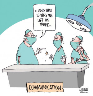 Funny Surgeon Communication Cartoon - And that's why we lift on three!