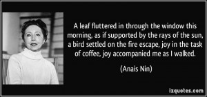 leaf fluttered in through the window this morning, as if supported ...