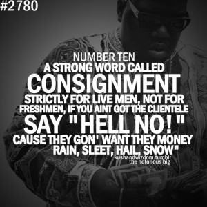 filed under kushandwizdom quotes notorious big notorious biggie smalls ...