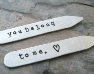 You Belong to Me Personalized Collar Stays, Aluminum, mens accessories ...