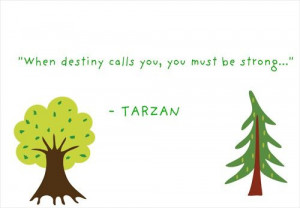 Quote From Tarzan