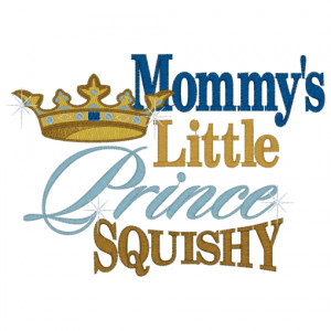 Sayings (2730) Mommy's little Prince 5x7