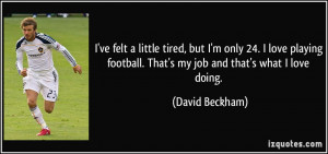 David Beckham Soccer Quotes