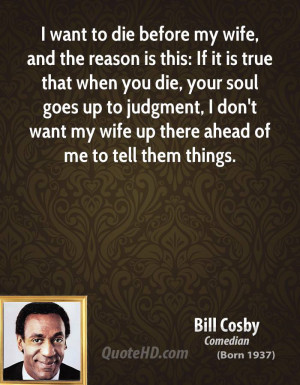 Bill Cosby Wife Quotes