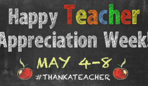 teacher appreciation week 2015