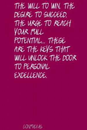 Personal Excellence Quotes Www, Personal Excellence Most Inspiring ...
