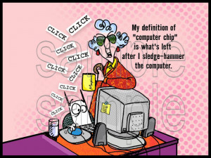 Maxine Computer Funny T-Shirt