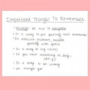 Important things to remember: