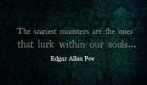 scary quotes dark Monsters gothic Edgar Allan Poe souls