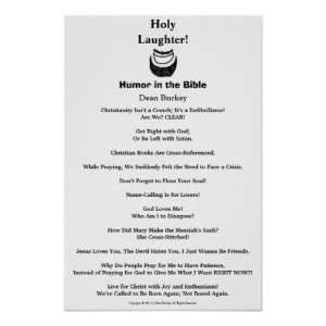 Holy Laughter! Humor in the Bible Quotes Poster