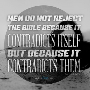 the Bible because it contradicts itself, but because it contradicts ...