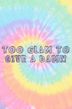 ... dye background more stuff phrases quotes sayings and glam boys things