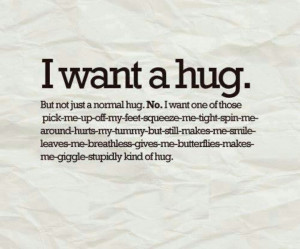 want hug