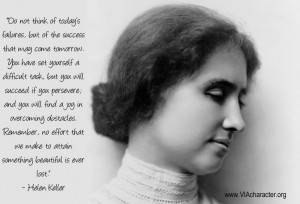 Helen Keller Taught Us About Believing In Strengths