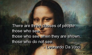 Leonardo da vinci, quotes, sayings, people, classes, wisdom
