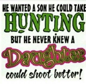 More like this: hunting girls , girl quotes and hunting .