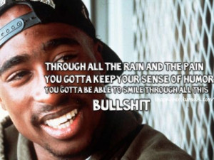 tupac #2Pac #shakur #quote #music #smile #rap #HipHop