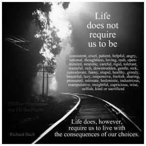 We must live with our choices picture quotes image sayings