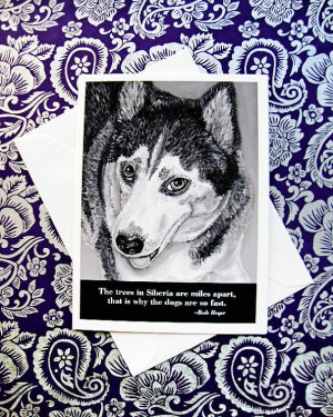 Dog quote card: Siberian Husky / Bob Hope wisdom