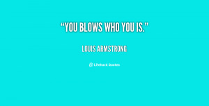 Quotes From Louis Armstrong