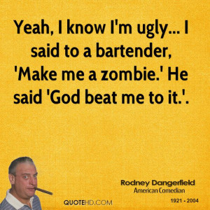 Rodney Dangerfield Quotes Quotehd