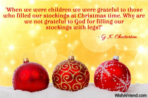 ... Christmas time. Why are we not grateful to God for filling our