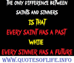 ... has-a-past-while-every-sinner-has-a-future-Oscar-Wilde-Saint-quotes