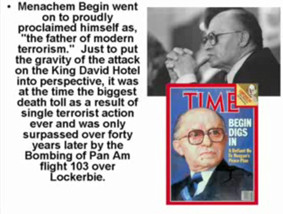 Menachem Begin went on to proudly proclaimed himself as, 