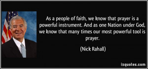 As a people of faith, we know that prayer is a powerful instrument ...