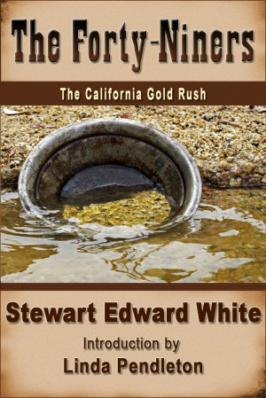 California Gold Rush Sutter...