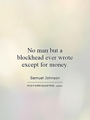 Writer Quotes Samuel Johnson Quotes