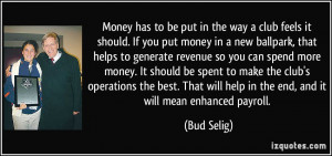 More Bud Selig Quotes