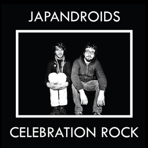 REVIEW: Japandroids - Celebration Rock