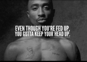 tupac shakur quote, 2pac quote