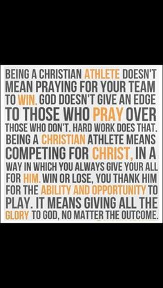 ... Everyone needs to know that, the Christian athlete and the spectators