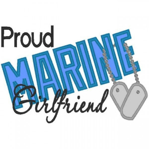 ... Designs > Just Say It! > Just Say it Proud > Proud Marine Girlfriend