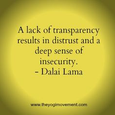 ... be transparent quotes insecurities quotes transparancy quotes quotes