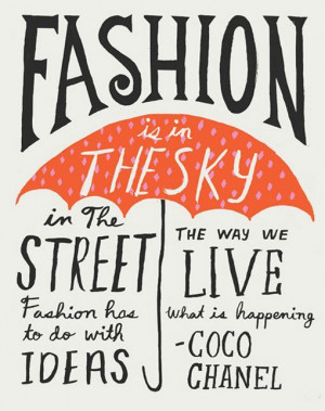 Coco Chanel. #fashion #quotes #chanel Street Fashion, Chanel Quotes ...