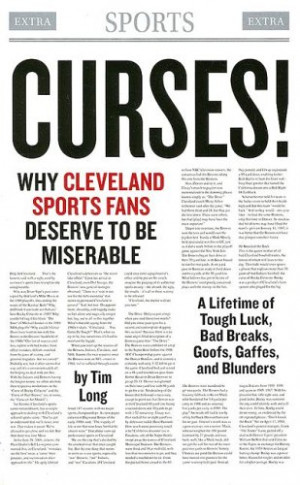 Curses! Why Cleveland Sports Fans Deserve to Be Miserable: A Lifetime ...