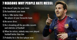 reasons why people hate Messi
