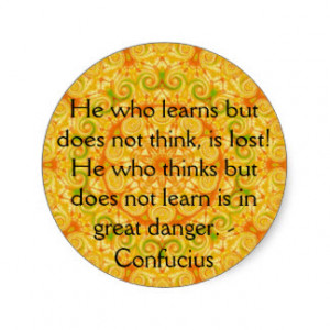 Confucius Quote - wearable wisdom Classic Round Sticker