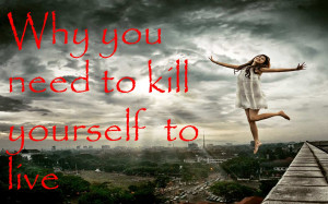 Quotes About Killing Yourself
