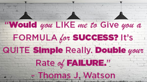 would you like me to give you a formula for success it s quite simple ...