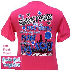 Girlie Girl Original T's Itty Bitty $16.95 More