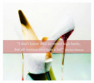Marilyn monroe high heels quote